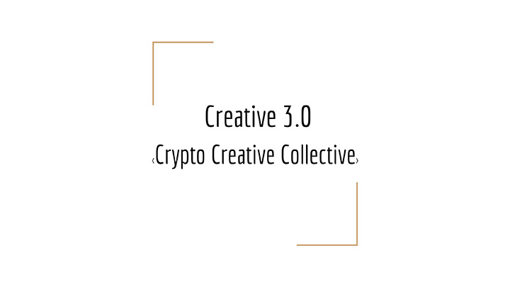 Crypto Creative Collective